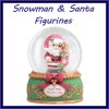 Snowman & Santa Figurines